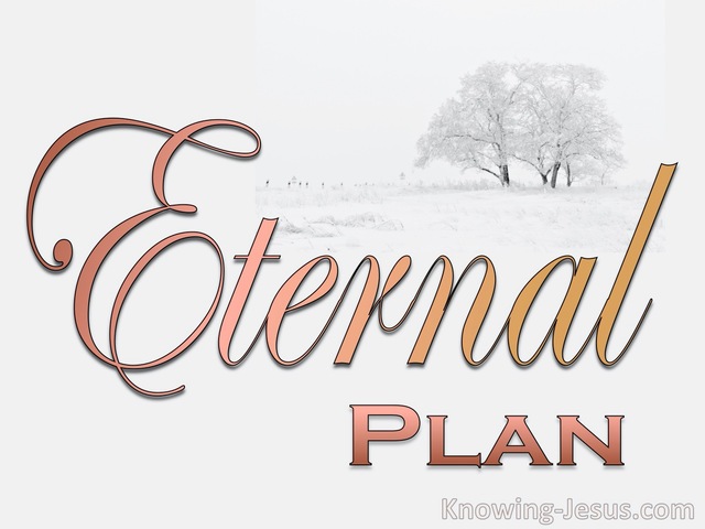 The Eternal Plan (devotional)07-18 (white)